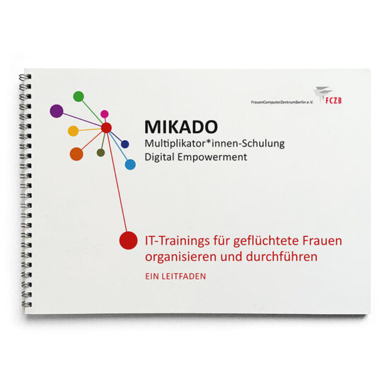 Cover des Leitfadens für Projekt Mikado des FrauenComputerZentrumsBerlin e.V.